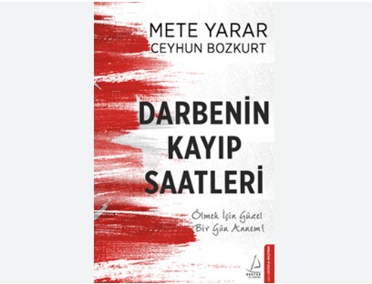 Darbenin Kayıp Saatleri Özeti