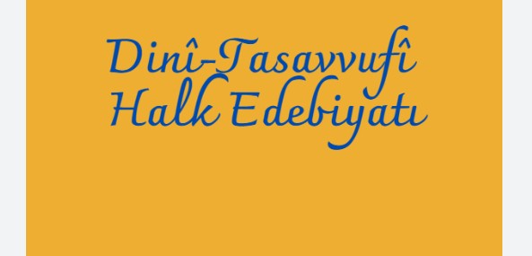 Dini-Tasavvufi Türk Halk Edebiyatı