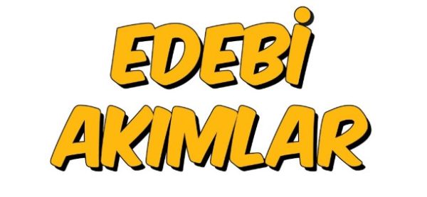 Edebiyat Akımları