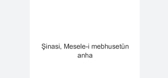 Mesele-i Mebhusat-ı Anha Özeti