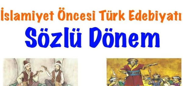 Sözlü Edebiyat Dönemi