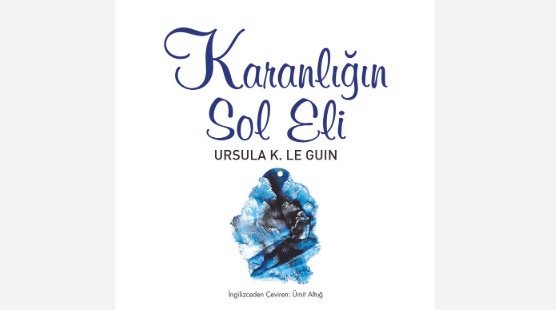 Karanlığın Sol Eli Özeti