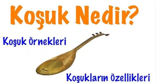 Koşuk Nedir?