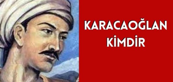 Karacaoğlan’ın Hayatı