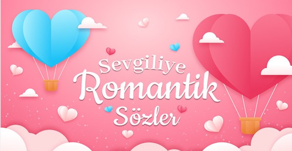 Romantik Sözler